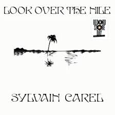 Carel Sylvain - Look Over The Nile  (Rsd2025) in the group OUR PICKS / Record Store Day / RSD 2025 at Bengans Skivbutik AB (5582562)