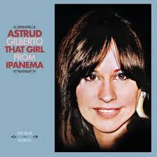 Gilberto Astrud - That Girl From Ipanema (Sky Blue Vinyl)  (Rsd2025) in the group OUR PICKS / Record Store Day / RSD 2025 at Bengans Skivbutik AB (5582584)