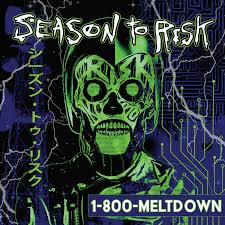 Season To Risk - 1-800-Meltdown (Neon Green Vinyl/Glow-In-The-Dark Ink Jacket)  (Rsd2025) in the group OUR PICKS / Frontpage - Vinyl New & Forthcoming at Bengans Skivbutik AB (5582640)