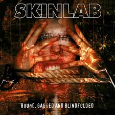 Skinlab - Bound, Gagged & Blindfolded (2Lp/Splatter Vinyl/Liner Notes)  (Rsd2025) in the group OUR PICKS / Record Store Day / RSD 2025 at Bengans Skivbutik AB (5582642)