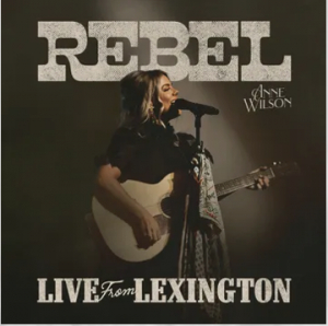 Wilson Anne - Rebel (Live From Lexington)  (Rsd2025) in the group OUR PICKS / Record Store Day / RSD 2025 at Bengans Skivbutik AB (5582665)