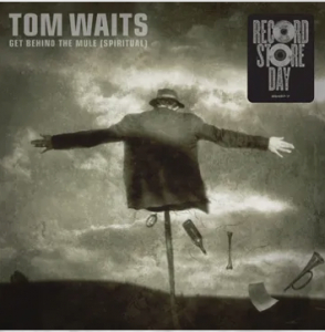 Waits Tom - Get Behind The Mule (Spiritual) B/W Get Behind The Mule  (Rsd2025) in the group OUR PICKS / Record Store Day / RSD 2025 at Bengans Skivbutik AB (5582676)