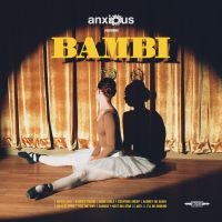 Anxious - Bambi (Yellow Vinyl Lp) in the group OUR PICKS / Friday Releases / 2025-02-21 at Bengans Skivbutik AB (5583089)