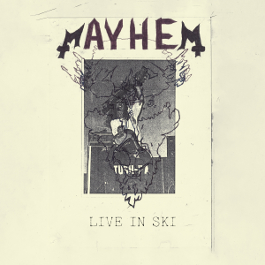 Mayhem - Live In Ski (Oxblood Lp)  (Rsd2025) in the group OUR PICKS / Record Store Day / RSD 2025 at Bengans Skivbutik AB (5583234)