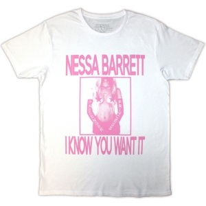 Nessa Barrett - I Know You Want It Uni Wht T-Shirt in the group MERCHANDISE / T-shirt / Nyheter / Pop-Rock at Bengans Skivbutik AB (5583348r)