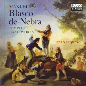 Manuel Blasco De Nebra - Complete Piano Works in the group CD / Upcoming releases / Classical at Bengans Skivbutik AB (5584117)