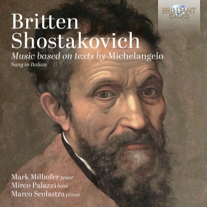 Britten & Shostakovich - Music Based On Texts By Michelangel in the group CD / Upcoming releases / Classical at Bengans Skivbutik AB (5584124)