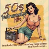 Various Artists - 50S Instrumental Hits Vol. 2 in the group CD / Upcoming releases / Pop-Rock at Bengans Skivbutik AB (5584133)