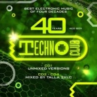 Various Artists - 40 Years Techno Club in the group CD / Upcoming releases / Pop-Rock at Bengans Skivbutik AB (5584138)