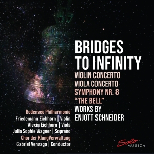 Enjott Schneider - Bridges To Infinity in the group CD / Upcoming releases / Classical at Bengans Skivbutik AB (5584288)