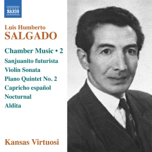 Luis Humberto Salgado - Chamber Music, Vol. 2 in the group CD / Upcoming releases / Classical at Bengans Skivbutik AB (5584333)