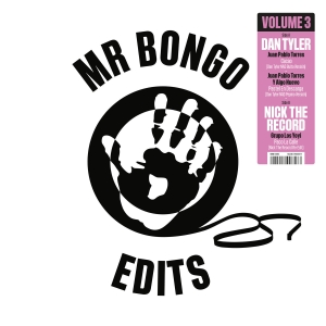 Dan Tyler & Nick The Record - Mr Bongo Edits Volume 3 in the group VINYL / Upcoming releases / World Music at Bengans Skivbutik AB (5584455)