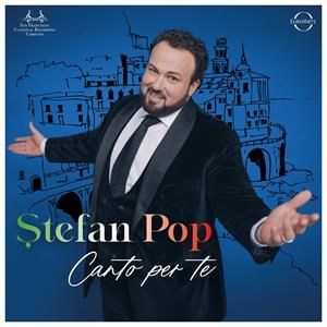 Stefan Pop Pier Giorgio Moran - Canto Per Te in the group CD / Upcoming releases / Classical at Bengans Skivbutik AB (5584498)