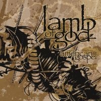 Lamb Of God - New American Gospel in the group CD / Upcoming releases / Hårdrock at Bengans Skivbutik AB (5584583)