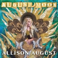 Allison August - August Moon in the group CD / Upcoming releases / Blues at Bengans Skivbutik AB (5584598)