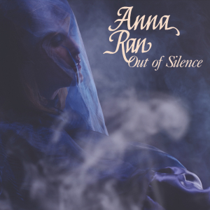 Anna Ran - Out Of Silence in the group VINYL / Upcoming releases / Pop-Rock at Bengans Skivbutik AB (5584705)