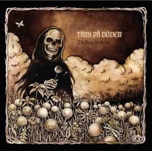 Tänk På Döden - The Scary Unknown in the group OUR PICKS / Metal Weekly at Bengans Skivbutik AB (5584707)