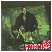 Os Mutantes - Os Mutantes in the group VINYL / Upcoming releases / Pop-Rock at Bengans Skivbutik AB (5584966)