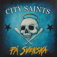 City Saints - På Svenska (Splatter Blue W/Black & in the group VINYL / Upcoming releases / Pop-Rock at Bengans Skivbutik AB (5584991)