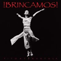 Tito & Tarantula - !Brincamos! in the group CD / Upcoming releases / Pop-Rock at Bengans Skivbutik AB (5585000)