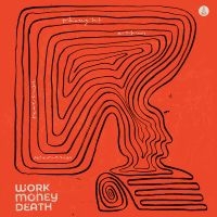 Work Money Death - Thought, Action, Reaction, Interact in the group VINYL / Jazz at Bengans Skivbutik AB (5585025)