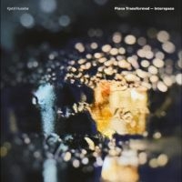 Husebø Kjetil - Piano Transformed - Interspace in the group CD / Upcoming releases / Jazz at Bengans Skivbutik AB (5585057)