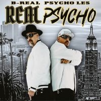 B-Real & Psycho Les - Real Psycho (Digipack) in the group CD / Upcoming releases / Hip Hop-Rap at Bengans Skivbutik AB (5585071)