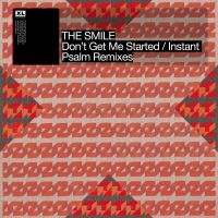 The Smile - Don't Get Me Started/Instant Psalm in the group VINYL / Upcoming releases / Pop-Rock at Bengans Skivbutik AB (5586828)