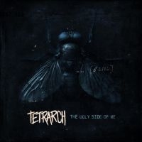 Tetrarch - The Ugly Side Of Me in the group CD / Upcoming releases / Hårdrock at Bengans Skivbutik AB (5586836)