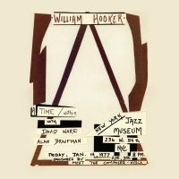 William Hooker - A Time/Within:Live At The New York in the group VINYL / Upcoming releases / Jazz at Bengans Skivbutik AB (5587437)