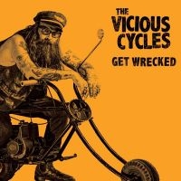 Vicious Cycles The - Get Wrecked (Colored Vinyl Lp) in the group VINYL / Upcoming releases / Pop-Rock at Bengans Skivbutik AB (5587441)