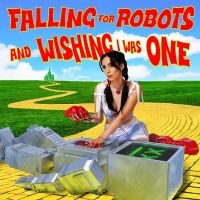 Lolo - Falling For Robots & Wishing I Was in the group CD / Upcoming releases / Pop-Rock at Bengans Skivbutik AB (5587713)