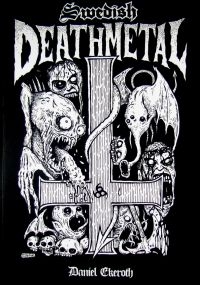 Swedish Deathmetal - Swedish Deathmetal in the group OTHER / Books at Bengans Skivbutik AB (5587821)