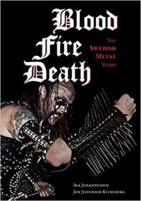 Blood Fire Death - The Swedish Me - Blood, Fire, Death - The Swedish Me in the group OTHER / Books at Bengans Skivbutik AB (5587823)