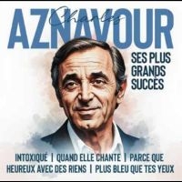 Aznavour Charles - Ses Plus Grands Succès in the group CD / Upcoming releases / Pop-Rock at Bengans Skivbutik AB (5588005)