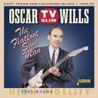 Oscar ?Tv Slim? Wills - The Flatfoot Sam Man in the group OUR PICKS / Friday Releases / 2025-03-14 at Bengans Skivbutik AB (5588044)