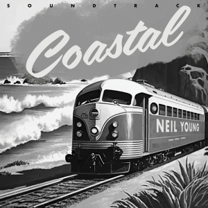 Neil Young - Coastal Soundtrack in the group CD / Upcoming releases / Film-Musikal,Pop-Rock at Bengans Skivbutik AB (5588104)