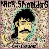 Shoulders Nick - Okay, Crawdad. (Violet Vinyl) in the group VINYL / Upcoming releases / Country at Bengans Skivbutik AB (5588225)