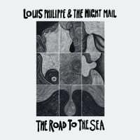 Louis Philippe & The Night Mail - The Road To The Sea in the group VINYL / Upcoming releases / Pop-Rock at Bengans Skivbutik AB (5588265)