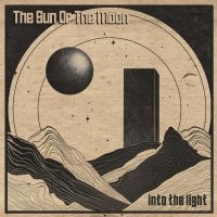 Sun Or The Moon - Into The Light in the group CD / Upcoming releases / Pop-Rock at Bengans Skivbutik AB (5588276)