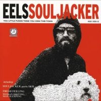 Eels - Souljacker in the group VINYL / Upcoming releases / Pop-Rock at Bengans Skivbutik AB (5588291)