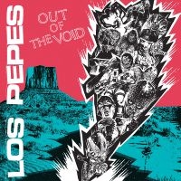 Los Pepes - Out Of The Void in the group VINYL / Upcoming releases / Pop-Rock at Bengans Skivbutik AB (5588309)