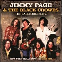 Jimmy Page & The Black Crowes - Ballroom Blitz The (2 Cd) in the group CD / Upcoming releases / Pop-Rock at Bengans Skivbutik AB (5588616)