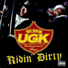 U.G.K. (Underground Kingz) - Ridin Dirty in the group CD / Hip Hop-Rap at Bengans Skivbutik AB (5588701)