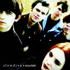 Slowdive - Souvlaki in the group CD / Upcoming releases / Pop-Rock at Bengans Skivbutik AB (5588726)