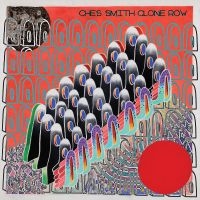 Smith Ches - Clone Row in the group VINYL / Upcoming releases / Jazz at Bengans Skivbutik AB (5588740)