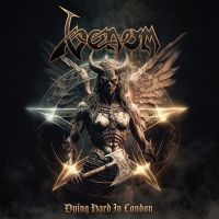 Venom - Dying Hard In London in the group CD / Upcoming releases / Hårdrock at Bengans Skivbutik AB (5588755)