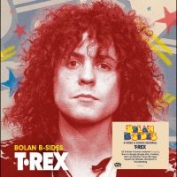 T. Rex - Bolan B-Sides in the group CD / Upcoming releases / Pop-Rock at Bengans Skivbutik AB (5588898)