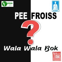 Pee Froiss - Wala Wala Bok? in the group VINYL / Upcoming releases / Pop-Rock at Bengans Skivbutik AB (5588928)