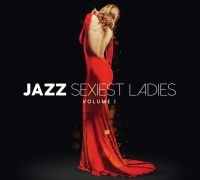 Various Artists - Jazz Sexiest Ladies - Vol 1 (3 Cd D in the group CD / Upcoming releases / Jazz at Bengans Skivbutik AB (5588960)